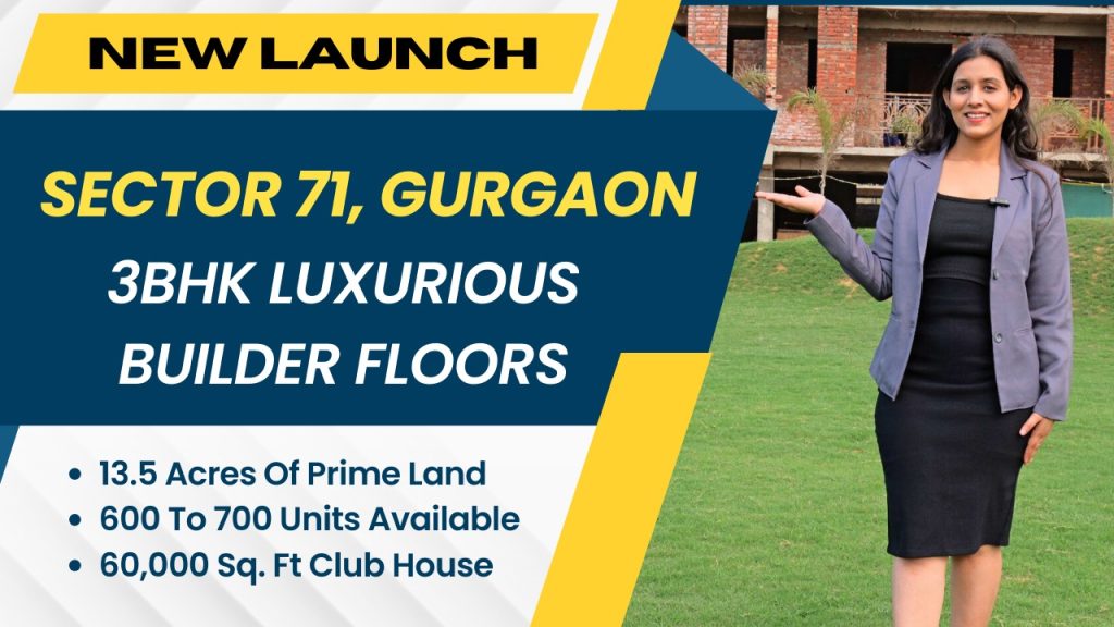 New Project Trehan 3BHK Luxury Builder Floors Sector 71 Gurgaon